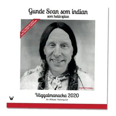 Gunde Svan som Indian Kalender