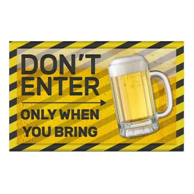 Väggdekoration Only When You Bring Beer